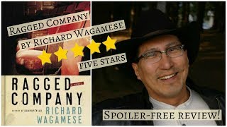 Spoiler-Free Review of Ragged Company by Richard Wagamese