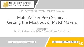 Webinar: MatchMaker Prep Seminar: Getting the Most out of MatchMakers