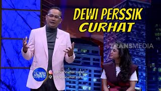 [FULL] RAMALAN DAN SOLUSI UNTUK CURHATAN DEWI PERSSIK | DEWAN CURHAT (09/01/22)