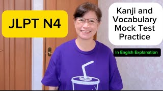 JLPT N4 Kanji and Vocabulary Mock Test Practice with Grammar Explanation #jlptn4