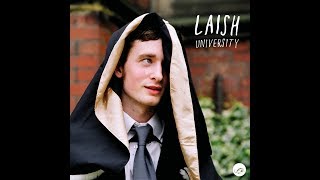 Laish - University [OFFICIAL AUDIO]