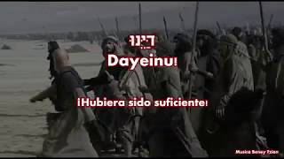 Dayenu דַּיֵּנוּ (Hubiera sido suficiente) - Canción para Pesaj