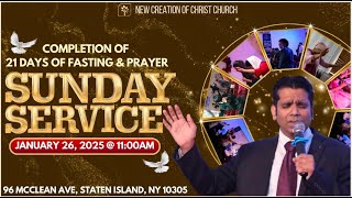 SUNDAY SERVICE || NEW CREATION OF CHRIST CHURCH || JAN 26, 2025