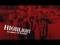 HIGHLIGHT MATCHDAY 2: PERSEKAT VS PERSIPA