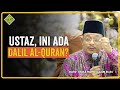 Ceramah Penuh Terbaik DUKE. Ustaz, Ada Dalil Al-Quran?