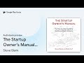 the startup owner s manual the step by step… by bob dorf · audiobook preview