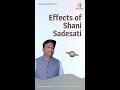 Effects of Shani Sadesati | Shani Sadesati #shorts #youtube #shani