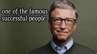 FAMOUS QUOTES OF BILL GATES