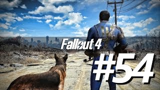 実況#54【Fallout4：日本語版 ＜クリア後の世界をダラダラ＞】War,War never changes.