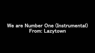 LazyTown: We are Number One (Instrumental)