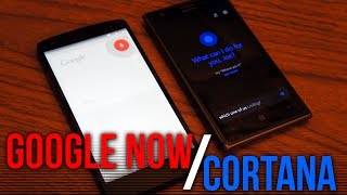 Google Now vs Cortana