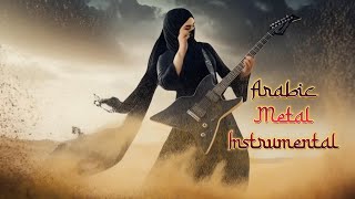 ARABIC METAL INSTRUMENTAL | Ku-Fast | The Call of the Desert: Arabic Metal Soundtrack