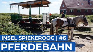 With the horse tram across the island SPIEKEROOG | onride | East Frisian Islands | Ep6