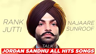 Jordan Sandhu All Hits Punjabi Songs | Jordan Sandhu | Never Before ( Full EP ) | New Punjabi Songs
