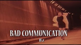 （カラオケ） BAD　COMMUNICATION　/　B'z