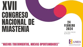 🟣 XVII CONGRESO NACIONAL DE MIASTENIA 🟣