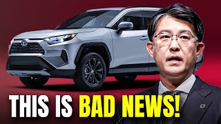 BAD NEWS! All Toyota Rav4 Owners SHOCKED In 2024!
