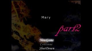 【アポなし襲撃】Mary　実況プレイ～part2～