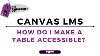 Canvas Accessibility: Tables