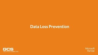 GCS SecureCloud - Data Loss Prevention