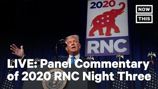 2020 RNC: Mike Pence, Kellyanne Conway address Republican National Convention | LIVE | NowThis
