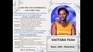 UMUGOROBA WO GUTARAMIRA  NO KWIBUKA UBUZIMA BWA  GACYARA Violet