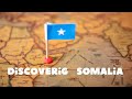 Discovering Somalia: History, Culture, and Economy