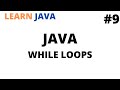 Learn JAVA while loops | Tutorial #9 | Java programming for beginners | Cool Techy Guy