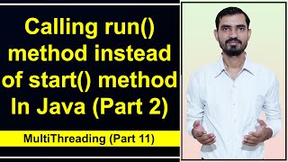 sleep() Method in Java Multithreading || Calling run() Method instead of start() method directly