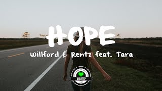 Willford \u0026 Rentz feat. Tara - Hope (Razllo Remix)