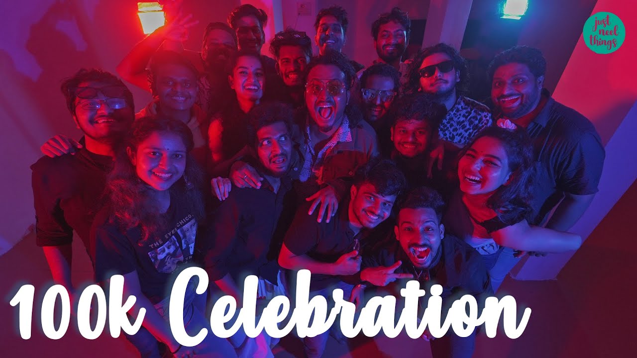 100k Celebration Vlog 11 100k Justneelthings Youtube
