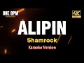 Alipin - Shamrock (karaoke version)