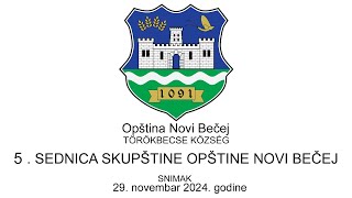 5. sednica Skupštine opštine Novi Bečej - snimak