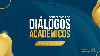 Conferência de Diálogos Acadêmicos