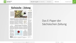 Das E-Paper der Sächsischen Zeitung - Lernen Sie die Vorteile kennen!