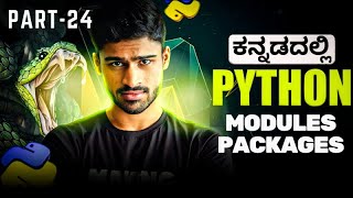 Python in Kannada - Modules, Packages, Libraries & Import | Zero To Hero Full Course - #24