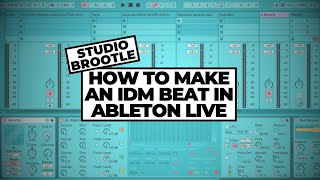 How To Make An IDM Beat In Ableton (Aphex Twin, Autechre etc)