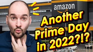 [Breaking Amazon News] 2nd Prime Day in October 2022?!?