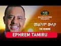 Ephrem Tamiru -  Melkam Wileta - ኤፍሬም ታምሩ - መልካም ውለታ - Ethiopia Music