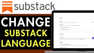 How To Change Substack Language 2025 (SIMPLE GUIDE)