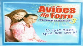 Aviões Do Forró - 2005 - ( Cd Completo ) - ( Volume 3 )