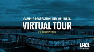 UHCL Campus Rec Tour 2021