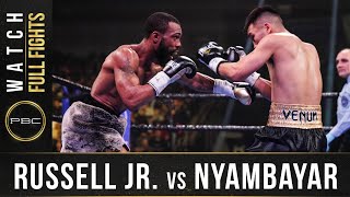 Russell Jr vs Nyambayar FULL FIGHT: February 8, 2020 | PBC on SHOWTIME