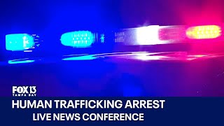 Pasco sheriff news conference on human trafficking arrest