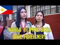 Would you date a foreigner ? | The Philippines Manila 🇵🇭 (Honest Street Interviews)