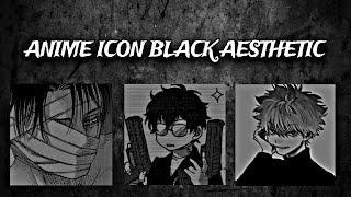 15 BEST ANIME BOY AESTHETIC WITH BLACK | PROFILE PICTURE | ICON+PFP ☘️ | ANIME BLACK ICON |
