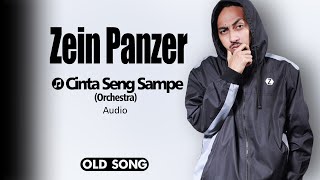 Zein Panzer - Cinta Seng Sampe (Orchestra)