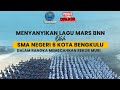 Gelorakan Lagu Mars BNN di SMAN 6 Kota Bengkulu, War On Drugs!