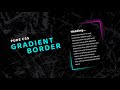 Pure CSS Gradient Border | Encrypted Code