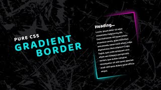 Pure CSS Gradient Border | Encrypted Code